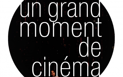 Un grand moment de Cinema